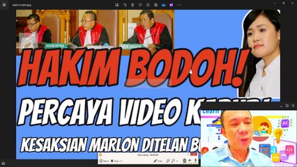 HAKIM BODOH ABAIKAN VIDEO CCTV PERCAYA KESAKSIAN HANIE DAN MARLON NAPITUPULU