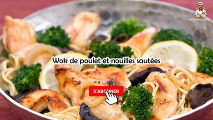 Wok de poulet et nouilles sautées