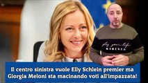 Il centro sinistra vuole Elly Schlein premier ma Giorgia Meloni sta macinando voti all'impazzata!