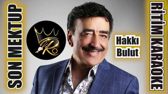 Son Mektup - Hakkı Bulut ✩ Ritim Karaoke - Rhythm Karaoke (Kürdi Minör 8/8 Düyek Beste Hakkı Bulut)