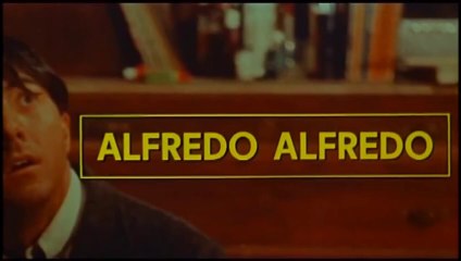 FILM Alfredo Alfredo (1972)