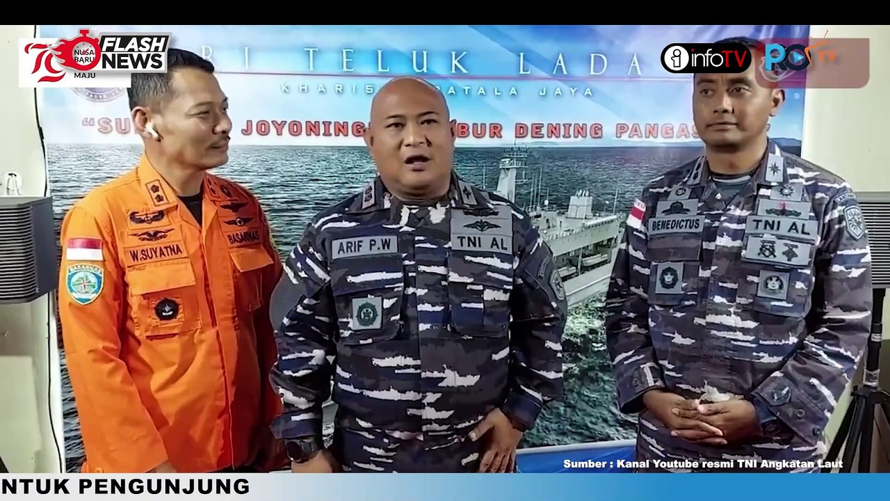 TNI AL DAN SAR GABUNGAN MASIH CARI KAPAL LCT CITA XX YANG HILANG KONTAK DI PAPUA MILIK KEMENKOMINFO
