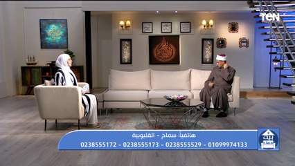 متصلة: كل مشاكلي مع زوجي مادية وأهله مش بيقفوا معاه.. والشيخ المالكي يرد عليها ورسالة إلى هؤلاء
