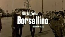 Film Gli Angeli di Borsellino - Scorta QS21 HD