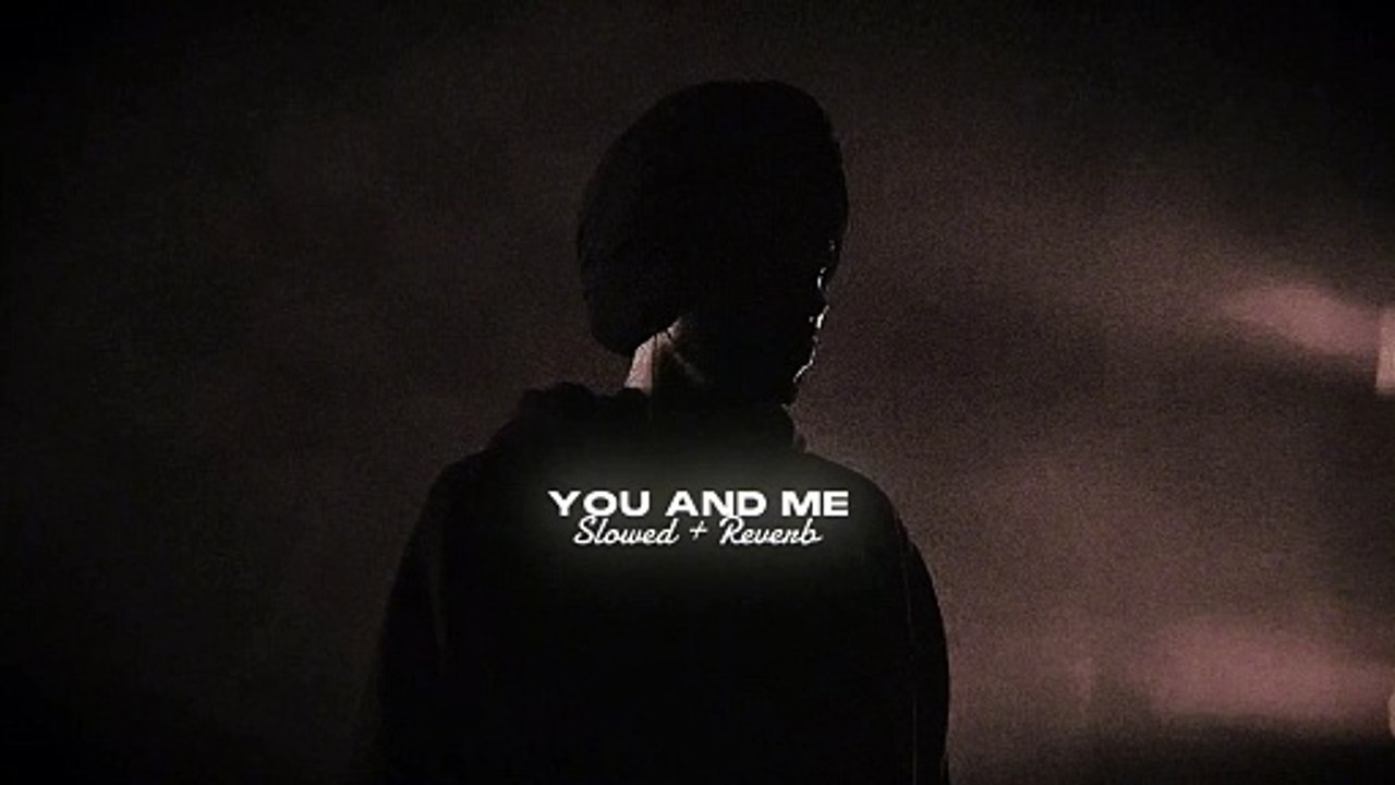 You And Me ( Slowed   Reverb ) - Shubh(1080P_HD)