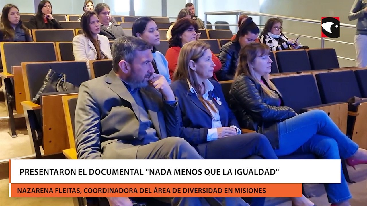 Presentaron el documental "nada menos que la igualdad".