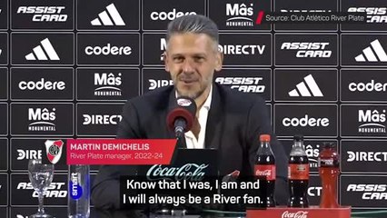 'I was, I am, and I will always be a River fan' - Demichelis