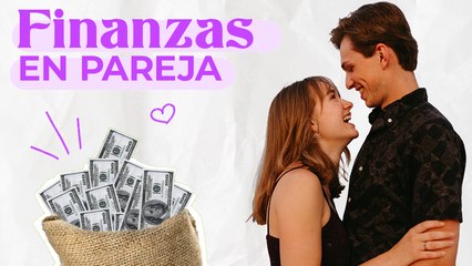 ¿Cómo hablar de finanzas en pareja?💰❤️