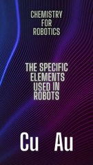 (ENG) Cu & Au - Chemistry for Robotics