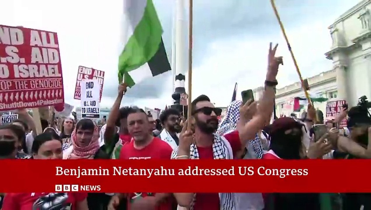 Benjamin Netanyahu defends Gaza war as protesters rally outside US Congress _ BBC News