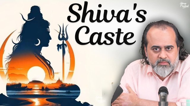 Shiva's Caste || Acharya Prashant (2022)
