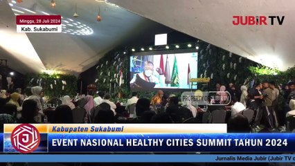 Curhatan Bupati Sukabumi di Pidato Sambutan Healthy Cities Summit 2024