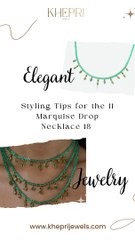 Styling Tips for the 11 Marquise Drop Necklace 18