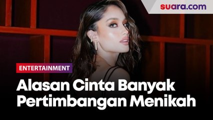 Alasan Cinta Laura Punya Banyak Pertimbangan buat Menikah