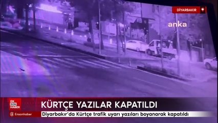 Diyarbakır’da Kürtçe trafik uyarı yazıları boyanarak kapatıldı