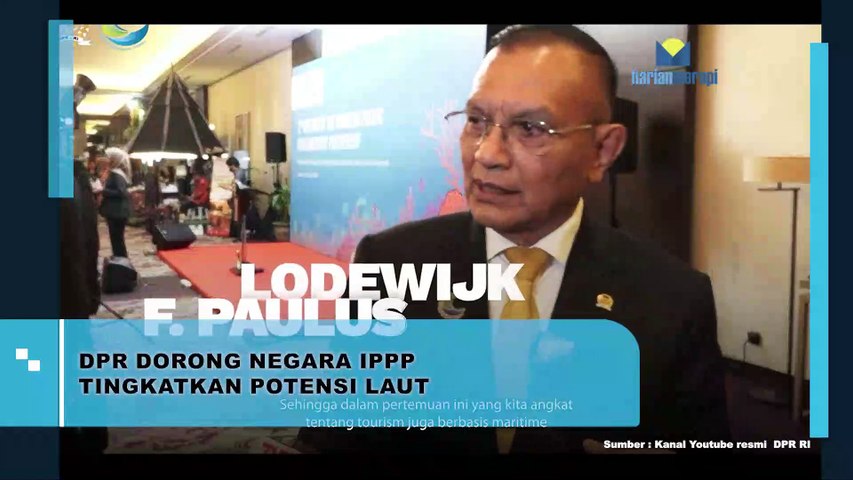 DPR Dorong Negara IPPP Tingkatkan Potensi Laut