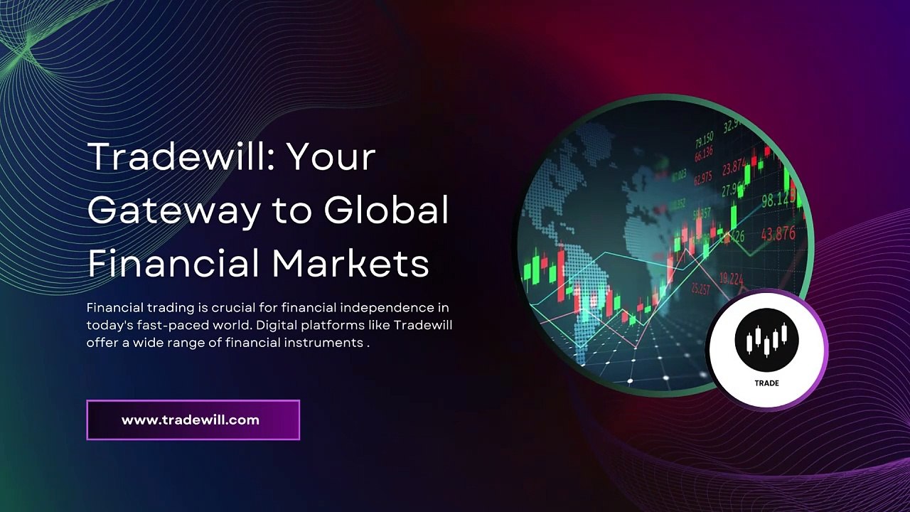 Exploring Tradewill's Comprehensive Financial Instrument Offerings