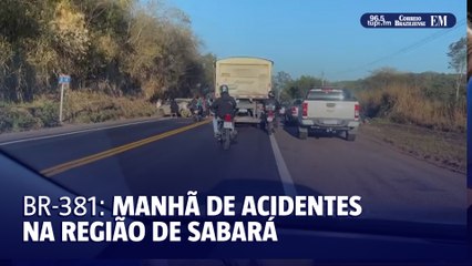 Manhã de acidentes na BR-381