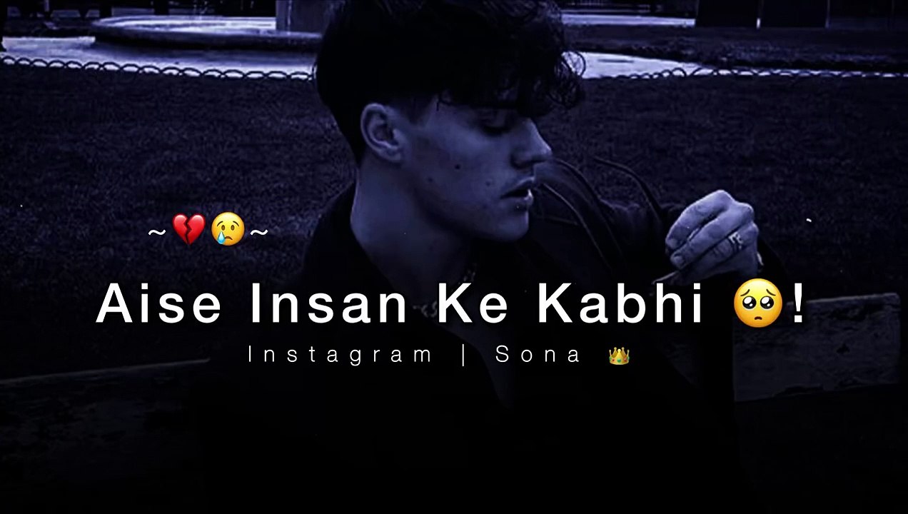 Baat Karne Ko Tarsa De Jo  Sad Status
