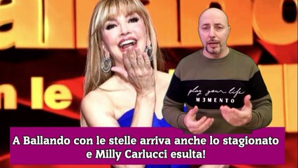 A Ballando con le stelle arriva anche lo stagionato e Milly Carlucci esulta!