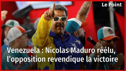 Venezuela : Nicolas Maduro réélu, l’opposition revendique la victoire