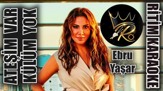 Ateşim Var Külüm Yok - Ebru Yaşar ✩ Ritim Karaoke (Uşşak Minör 2/4 Nim Sofyan Beste Suat Sayın)