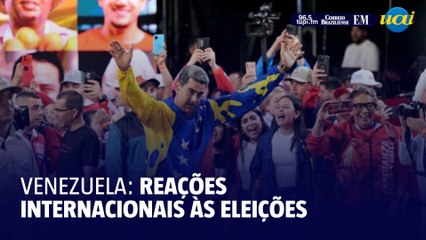 Veja as reações internacionais às eleições na Venezuela