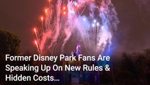 Former Disney World Fans Are Sharing The Reasons They Bailed On The Theme Parks As New Rules And Hidden Costs Came In