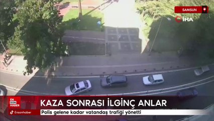 Samsun'da zincirleme kaza sonrası ilginç anlar