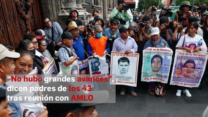 “No hubo grandes avances”, dicen padres de los 43 tras reunión con AMLO