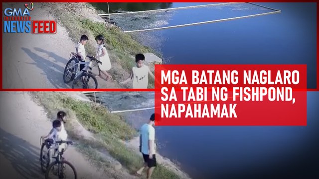 Mga batang naglaro sa tabi ng fishpond, napahamak | GMA Integrated Newsfeed