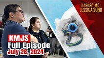 KMJS July 28, 2024 Full Episode | Kapuso Mo, Jessica Soho