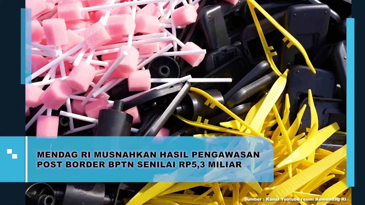 Mendag RI Musnahkan Hasil Pengawasan Post Border BPTN Senilai Rp5,3 Miliar