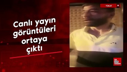 Toka'ta bir kişinin öldüğü Atatürk tartışmasında canlı yayın görüntüleri ortaya çıktı
