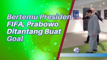 Bertemu Presiden FIFA, Prabowo Subianto Ditantang Buat Goal