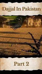 Arrival of Dajjal  From where  Part 2 #islam