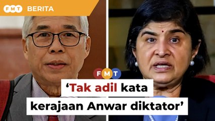 ‘Tak adil kata kerajaan Anwar diktator’, Hassan sanggah Ambiga