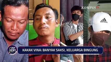 Misteri Kasus Pembunuhan Vina Cirebon, Munculnya Banyak Saksi Buat Pihak Keluarga Bingung