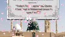 Today's Top 5 Inspirational Quotes About Hazrat Muhammad (peace be upon him)