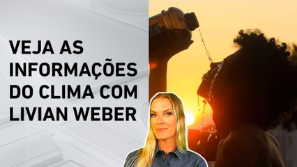 Calor predomina no Norte e Nordeste nesta terça (30) | Previsão do Tempo