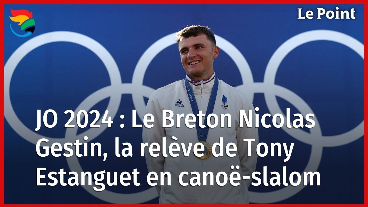 JO 2024 : le Breton Nicolas Gestin, la relève de Tony Estanguet en canoë slalom