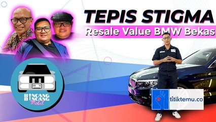 Resale Value BMW Bekas Anjlok? Ini Kata BMW Astra Used Car