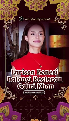 Larissa Bonesi Datangi Restoran Gauri Khan