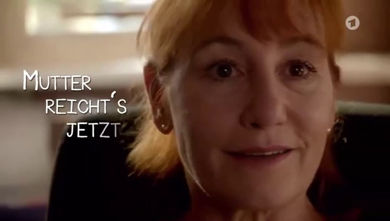 Mutter reicht's jetzt