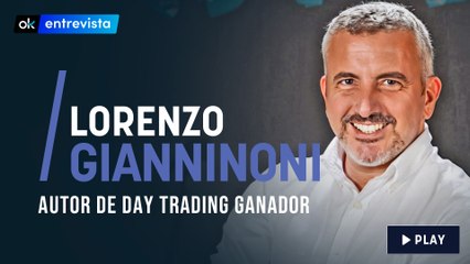 Entrevista a Lorenzo Gianninoni, autor de "Day Trading Ganador"