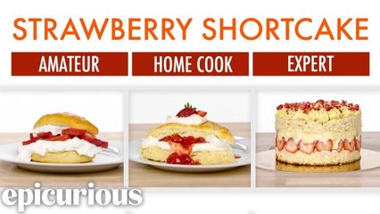 4 Levels of Strawberry Shortcake: Amateur to Food Scientist