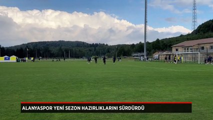 Alanyaspor Yeni Sezon Hazırlıklarına Devam Ediyor