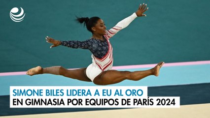 Simone Biles lidera a EU al oro en gimnasia por equipos de París 2024; Italia y Brasil completan el podio