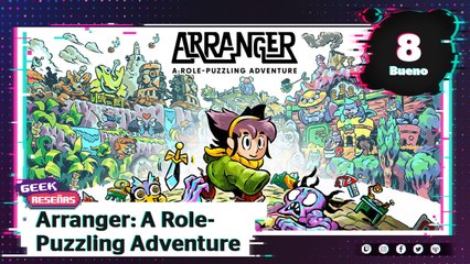 ¿Es un buen juego de rompecabezas? Reseña de Arranger: A Role-Puzzling Adventure | Reporte Indigo