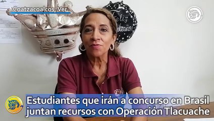 Estudiantes de Coatzacoalcos que irán a concurso en Brasil juntan recursos con Operación Tlacuache